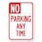 Signmission No Parking Anytime Heavy-Gauge Aluminum Sign, 12" x 18", A-1218-23774 A-1218-23774 - alternate 1
